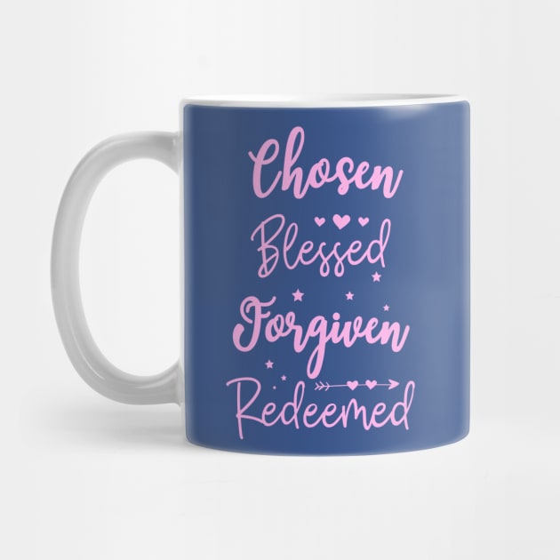 Chosen Blessed Forgiven Redeemed Christian Message by get2create